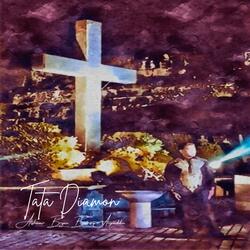 Tata Diamon (feat. Marc Jones P. Barredo)