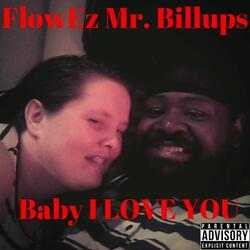 Baby I Love You (feat. S.T. & Deontae)