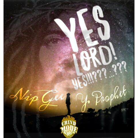 Yes Lord (feat. Y. Prophet)