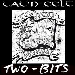 Two Bits (feat. T.J.Frost)