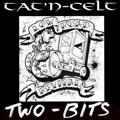 Two Bits (feat. T.J.Frost)