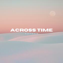 Across Time