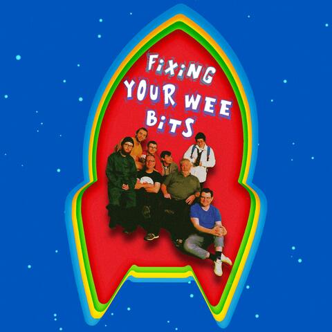 Fixing Your Wee Bits