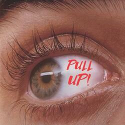 PULL UP! (feat. Len)