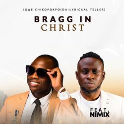 BRAGG IN CHRIST (feat. Nimix)