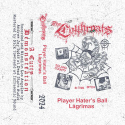 Player Hater's Ball
