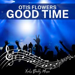 Good Time (feat. Xiel Flowers)