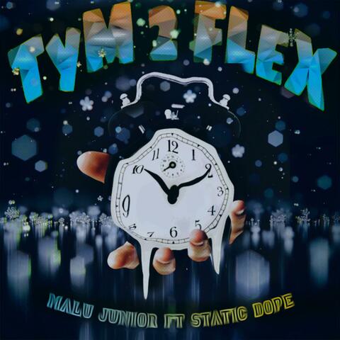 TyM 2 FLeX (feat. Malu Junior)