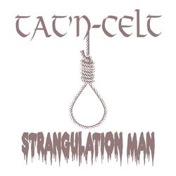 Strangulation Man