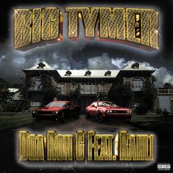 Big Tymer (feat. Rahli)