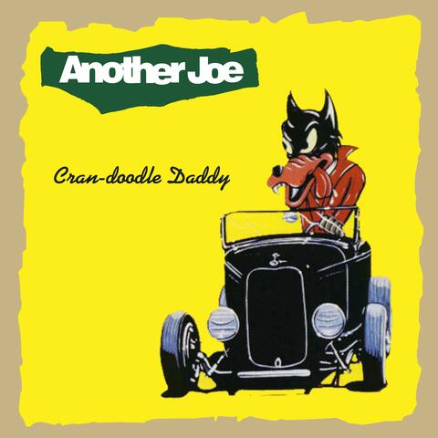 Cran-doodle Daddy (2024 Remaster)