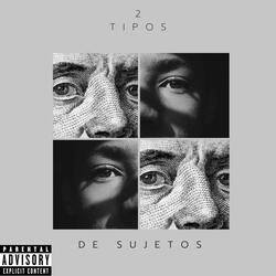 2 TIPOS DE SUJETOS