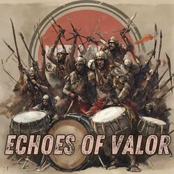 Echoes of Valor