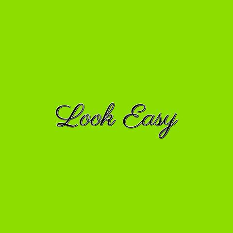 Look Easy
