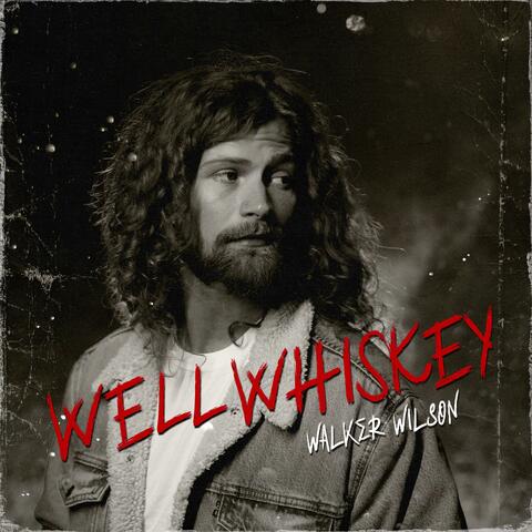 Well Whiskey