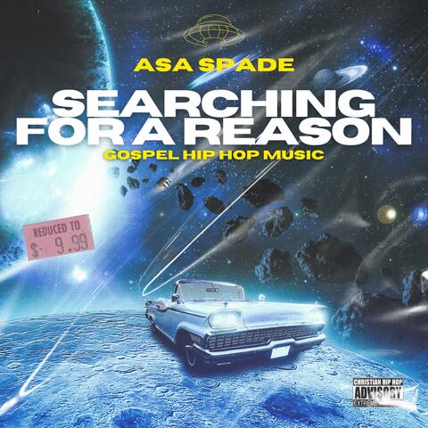 Searching for a reason