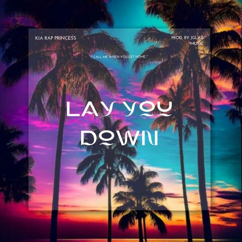 Lay You Down