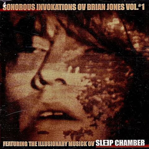 Sonorous Invokations Ov Brian Jones (Vol. #1)
