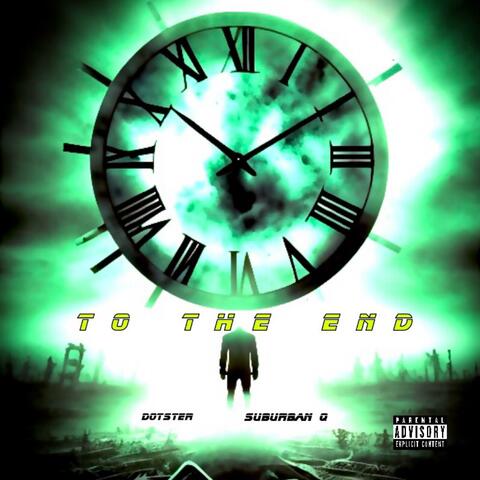 to the end (feat. Suburban Q)