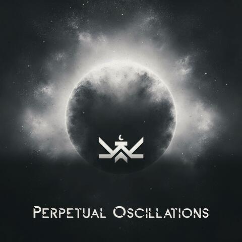 Perpetual Oscillations