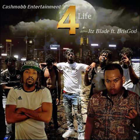 4 Life (feat. BrisGod)
