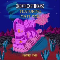 Family Ties (feat. Matt Nye, Jay Vid & DJ OE)