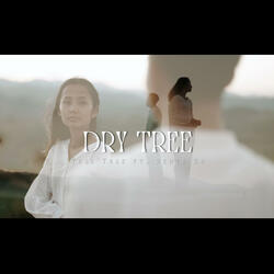 Dry Tree (feat. Rethe Ru)