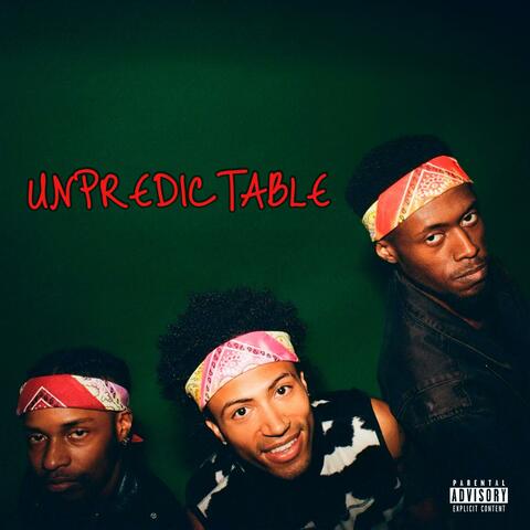 Unpredictable