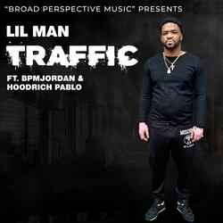 Traffic Lil Man (feat. Hoodrich Pablo Juan & Bpm Jordann)