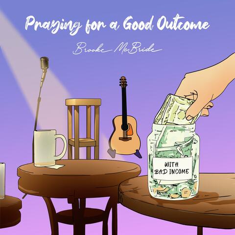 Praying for a Good Outcome (With Bad Income)