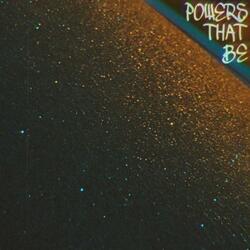 POWERS THAT BE (SINGLE) (feat. No'tian)