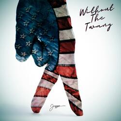 Without The Twang
