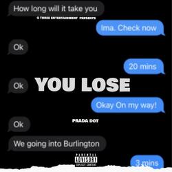 You Lose