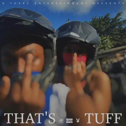 THAT'S TUFF