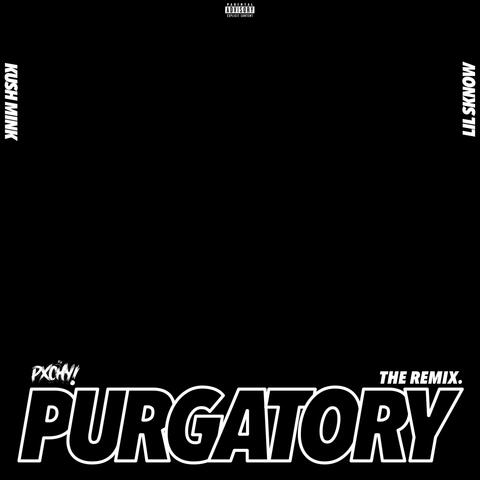 Purgatory (Remix)