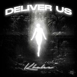 Deliver Us