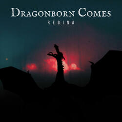 Dragonborn Comes