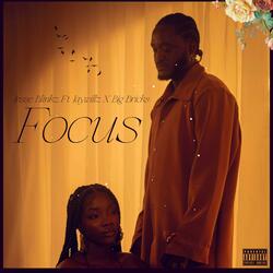FOCVS (feat. Jaywillz & Big Bricks)
