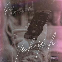 Yeah Yeah (feat. Sacci)