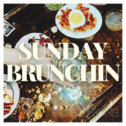 Sunday Brunchin