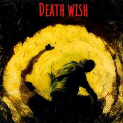 Death wish (feat. Conflix)