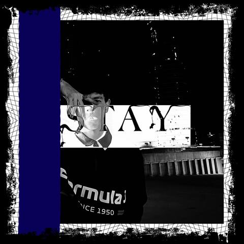 Stay