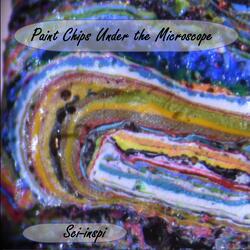 Paint Chips Under the Microscope
