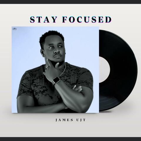 Stay Focused