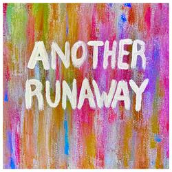 Another Runaway