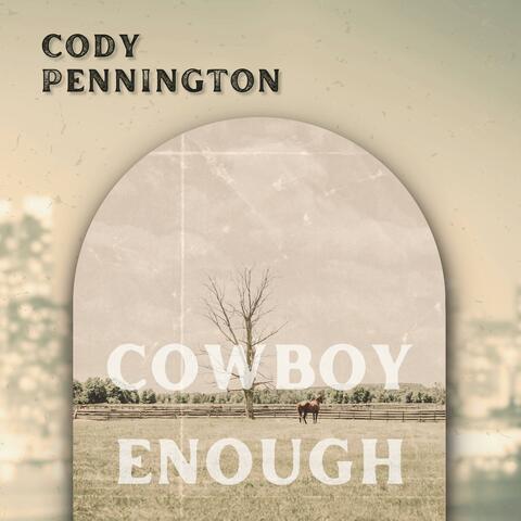 Cowboy Enough