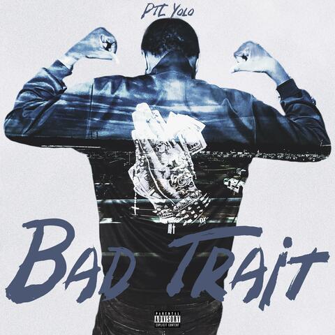 Bad Trait