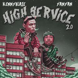 High Service 2.0 (feat. Yan Yan)