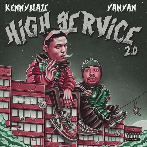 High Service 2.0 (feat. Yan Yan)
