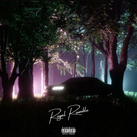 Royal Rumble (feat. Yonderly)